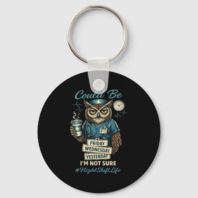 Women's funny nursing owl night shift life squad keychain (Front)