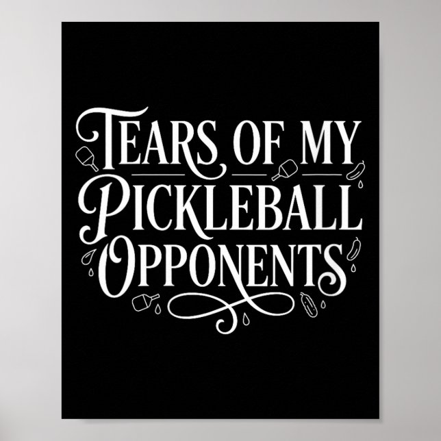 Women's funny player pickle ball tears of poster (Front)