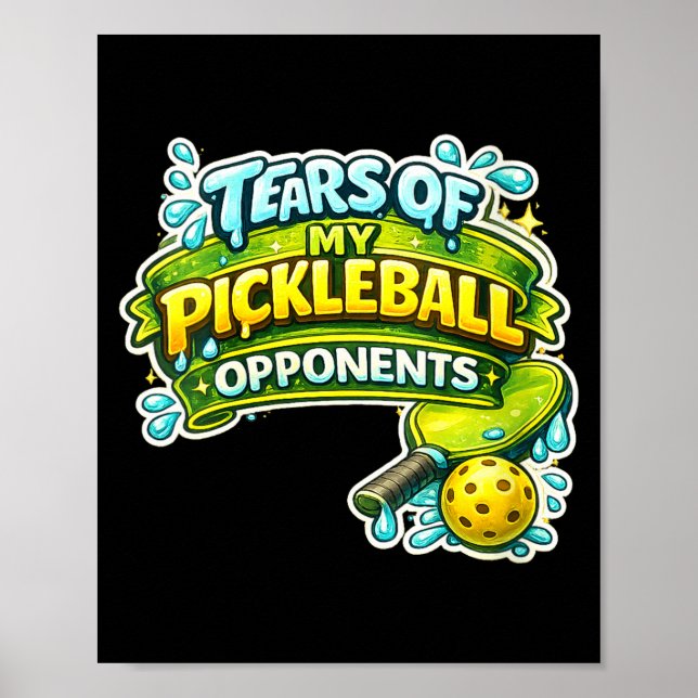 Women's funny player pickle ball tears of poster (Front)