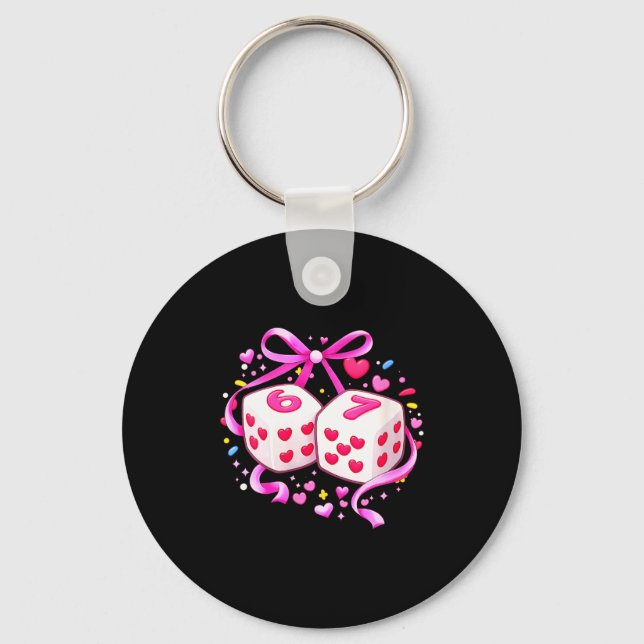 Women's Funny Preppy 67 Valentine Six Seven Dice 6 Keychain (Front)