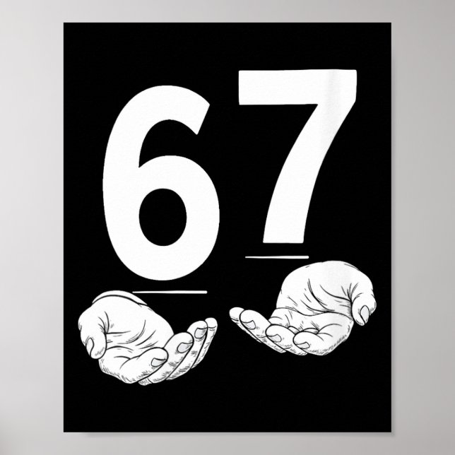 Womens Funny Six Seven 6 7 Meme Gen Alpha Slang 6  Poster (Front)