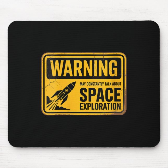 Womens Funny Space May Constantly Talk About Space Mouse Pad (Front)