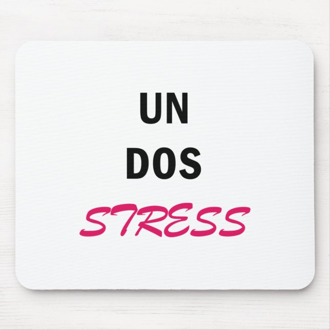 Womens Funny Un Dos Stress  Mouse Pad (Front)
