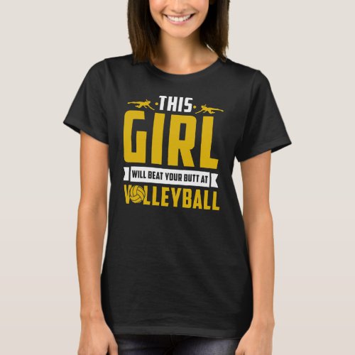 Womens Funny Volleyball Player This Girl Plays T_Shirt