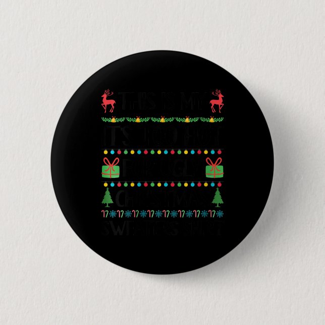 Womens Funny Xmas Too Hot Ugly Christmas Sweaters  Button (Front)