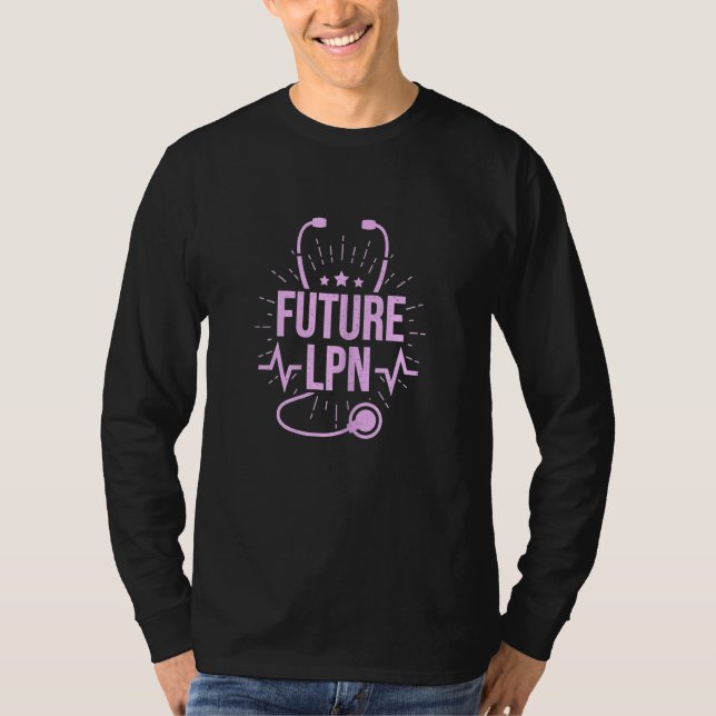 Womens Future LPN Licensed Practical Nurse T-Shirt (Front)