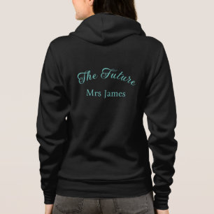 Women's Future Mrs Hoodie