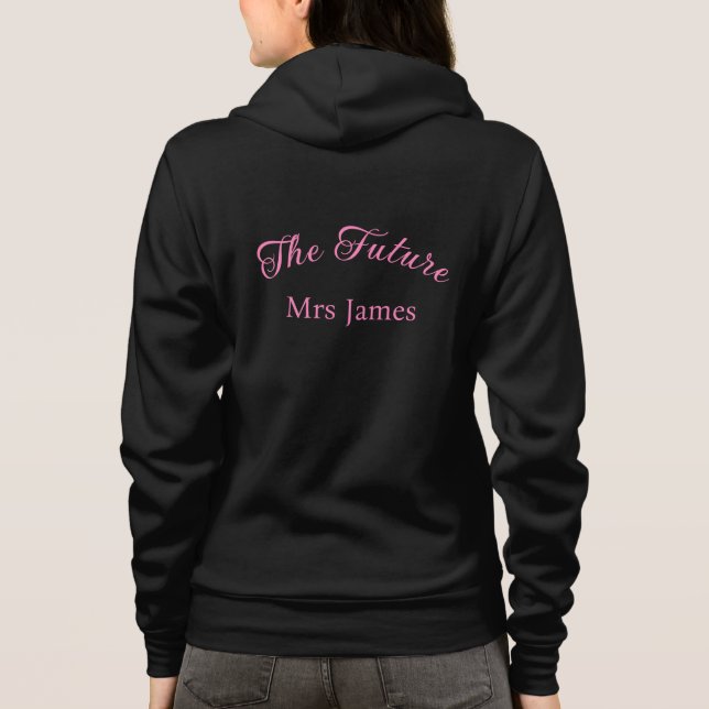 Women's Future Mrs Hoodie (Back)