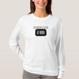 Women's 'GENIUS AT WORK' Funny Quote T-Shirt