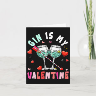 Women's Gin Is My Valentine Hearts Matching Drinke Card