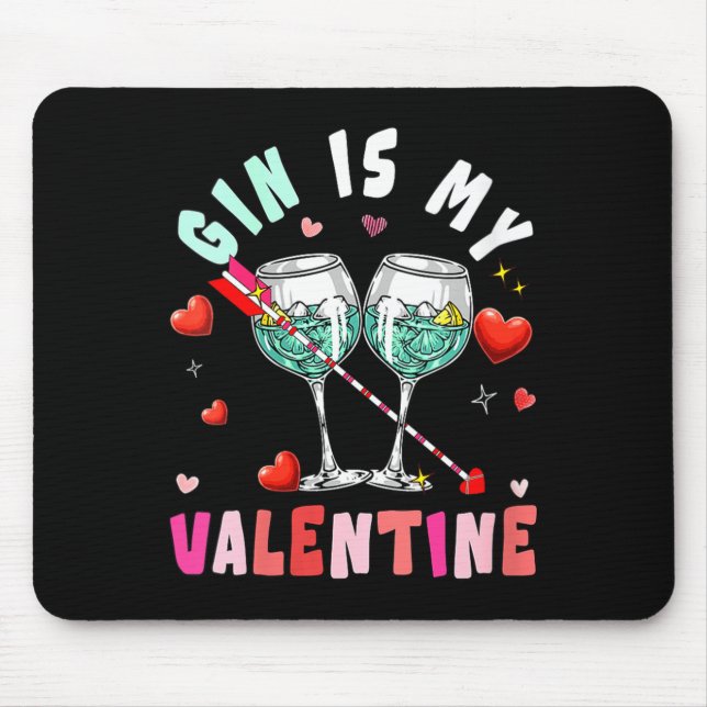 Women's Gin Is My Valentine Hearts Matching Drinke Mouse Pad (Front)