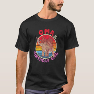 Womens Girl Birthday I Oma I Stegosaurus I Family  T-Shirt