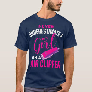 Womens Girl With Hair Clipper Hairdresser Hair Sty T-Shirt
