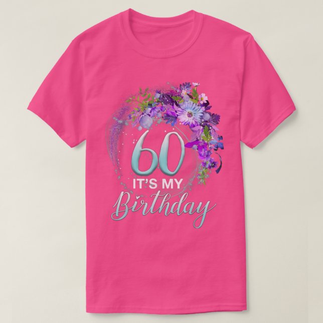 Womens Girls 60 It's My Birthday Cool Floral 60th  T-Shirt (Design Front)