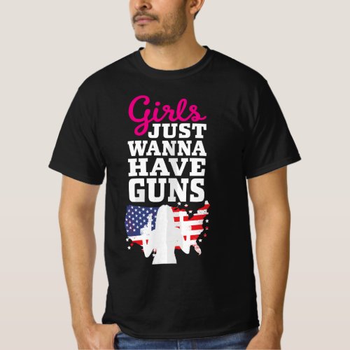 Womens Girls Just Wanna Have Guns _ Pro Gun Owner  T_Shirt