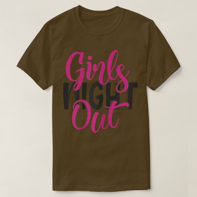 Womens Girls Night Out BFF Matching  T-Shirt (Design Front)
