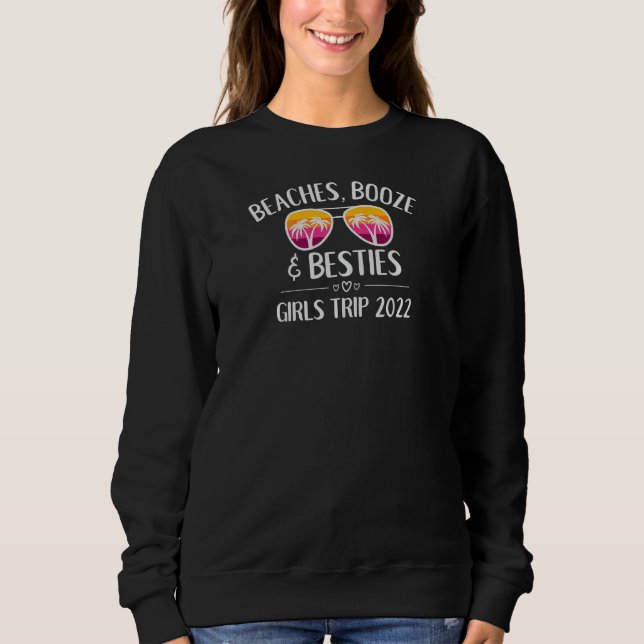 Womens Girls Trip Girls Weekend 2022 Friend Beache Sweatshirt (Front)