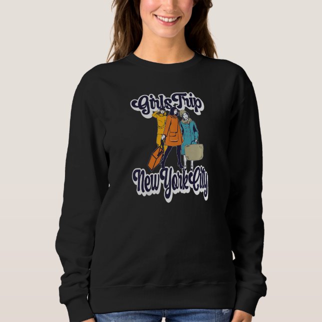 Womens Girls Trip New York City  Bestie & Best Fri Sweatshirt (Front)