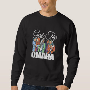 Womens Girls Trip Omaha   Melanin Bestie & Best Fr Sweatshirt