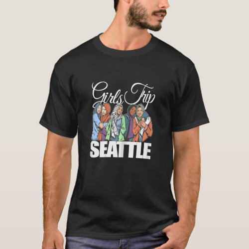 Womens Girls Trip Seattle   Melanin Bestie  Best  T_Shirt