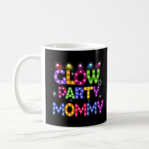 Womens Glow Party Mommy Birthday Lights Party Moth Coffee Mug