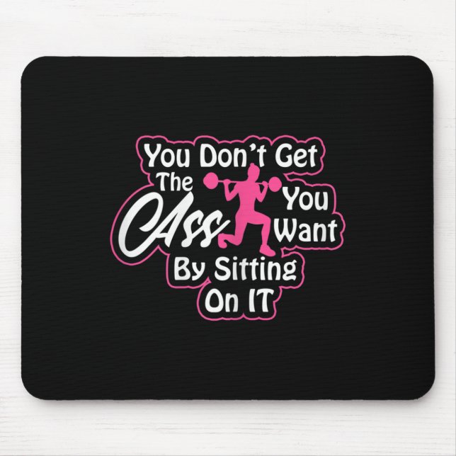 Womens Glutes Workout Day Insrational Motivational Mouse Pad (Front)