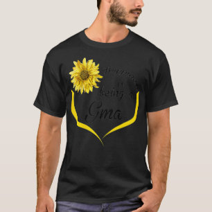 Womens Gma Gift Happiness Is Being A Gma  T-Shirt