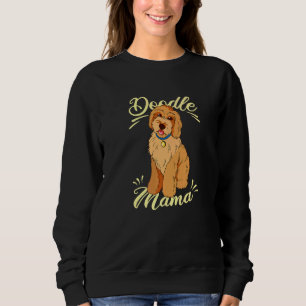 Women's Goldendoodle Dood Doodle Dog Golden Doodl Sweatshirt