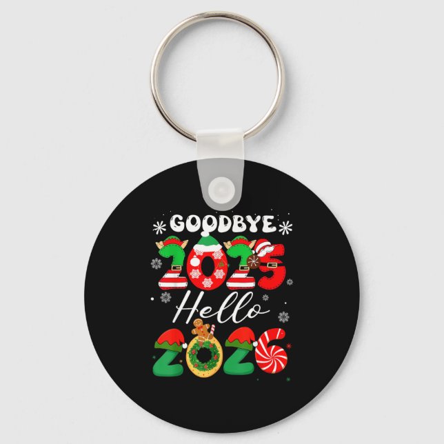 Womens Goodbye 2025 Hello 2026 Christmas Matching  Keychain (Front)