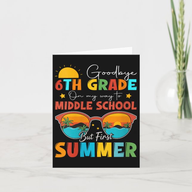 Womens Goodbye 6th Grade Graduation To Middle Scho Card (Front)