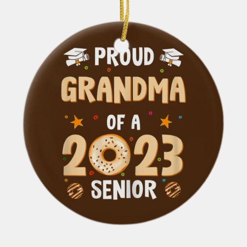 Womens Grandma Graduation Class Of 2023 Senior Ceramic Ornament