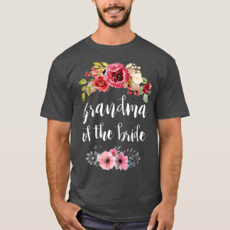 Womens Grandma of the Bride  Womens Wedding Shower T-Shirt
