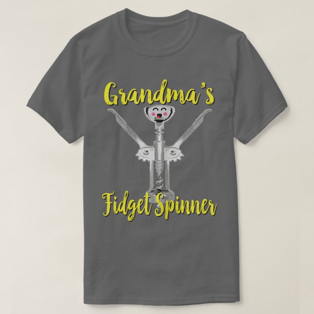 Womens Grandma's Fidget Spinner Wine Corkscrew Fun T-Shirt (Design Front)