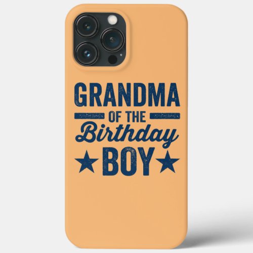 Womens Grandson Birthday Grandma Of The Birthday iPhone 13 Pro Max Case