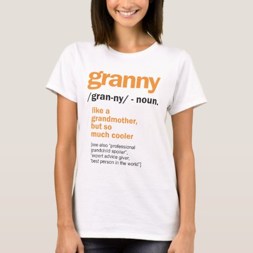 Womens Granny Definition Grandma Gift T_Shirt