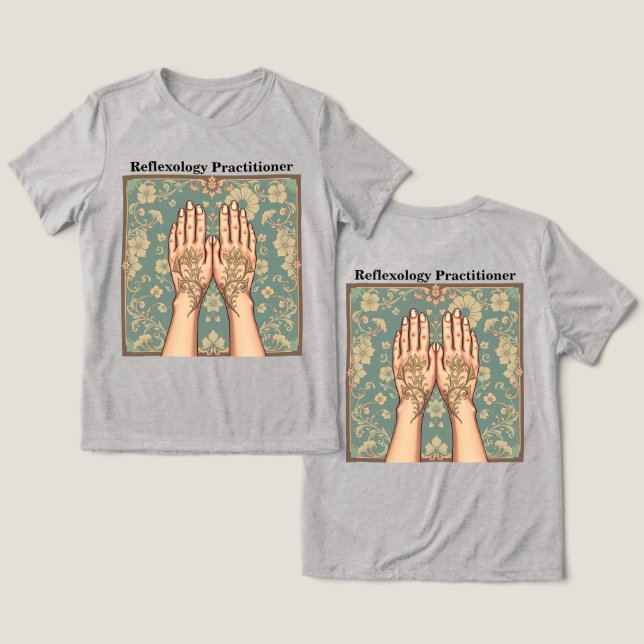  Women's Grey Reflexology Practitioner T-Shirt Tri-Blend Shirt (Design Front & Back)