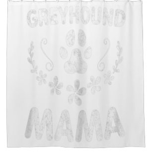 Womens Greyhound Mama Shirt Italian Greyhound Mom Shower Curtain