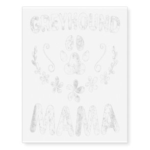 Womens Greyhound Mama Shirt Italian Greyhound Mom Temporary Tattoos