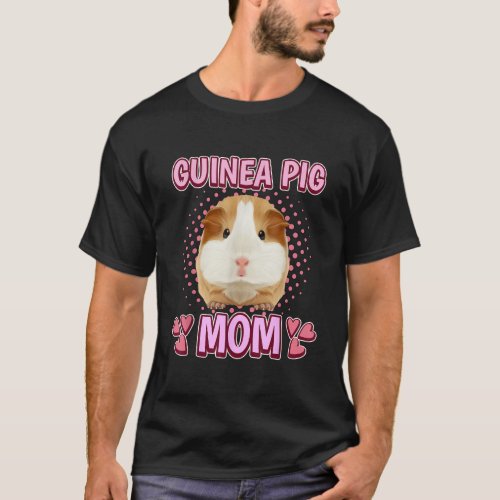 Womens Guinea Pig Mom Mommy Mother's Day Guinea T-Shirt