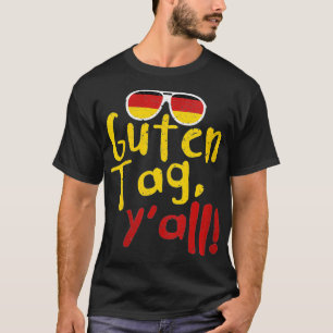 Womens Guten Tag Y'all Texas Oktoberfest German Fl T-Shirt