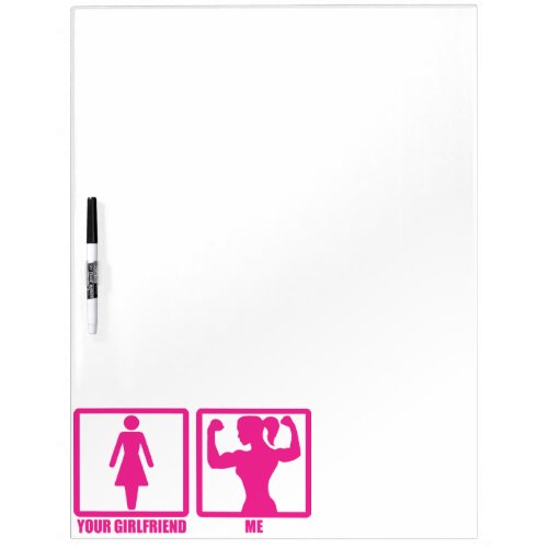 Womens Gym Humor Does Your Girlfriend Even Lift Dry_Erase Board