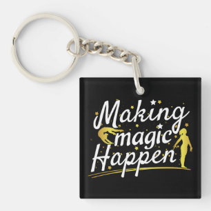 Women's Gymnastics Making Magic Happen Quote Keychain