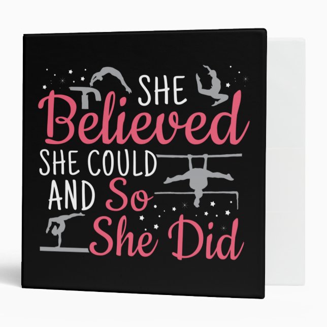 Women's Gymnastics - She Believed She Could 3 Ring Binder (Front/Inside)