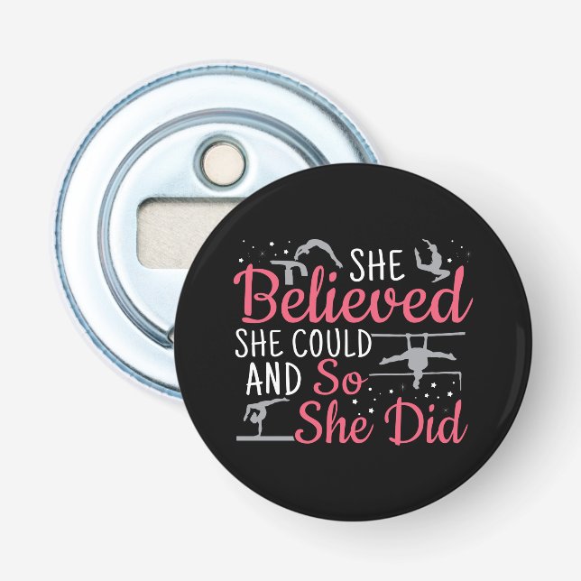 Women's Gymnastics - She Believed She Could Bottle Opener (Front)
