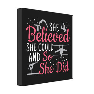 Women's Gymnastics - She Believed She Could Canvas Print