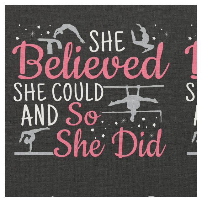Women's Gymnastics - She Believed She Could Fabric (Close Up)