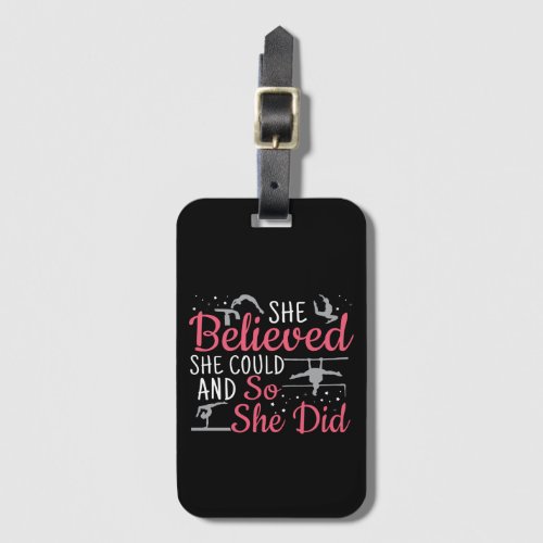 Womens Gymnastics _ She Believed She Could Luggage Tag