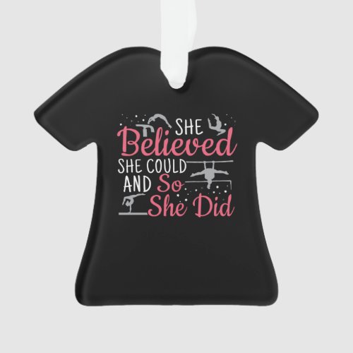 Womens Gymnastics _ She Believed She Could Ornament