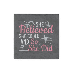 Women's Gymnastics - She Believed She Could Stone Magnet