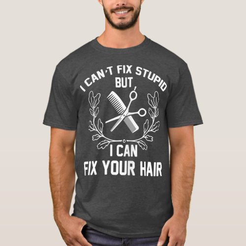 Womens Hairdresser Hairstylist Gift _ Hair Salon T_Shirt